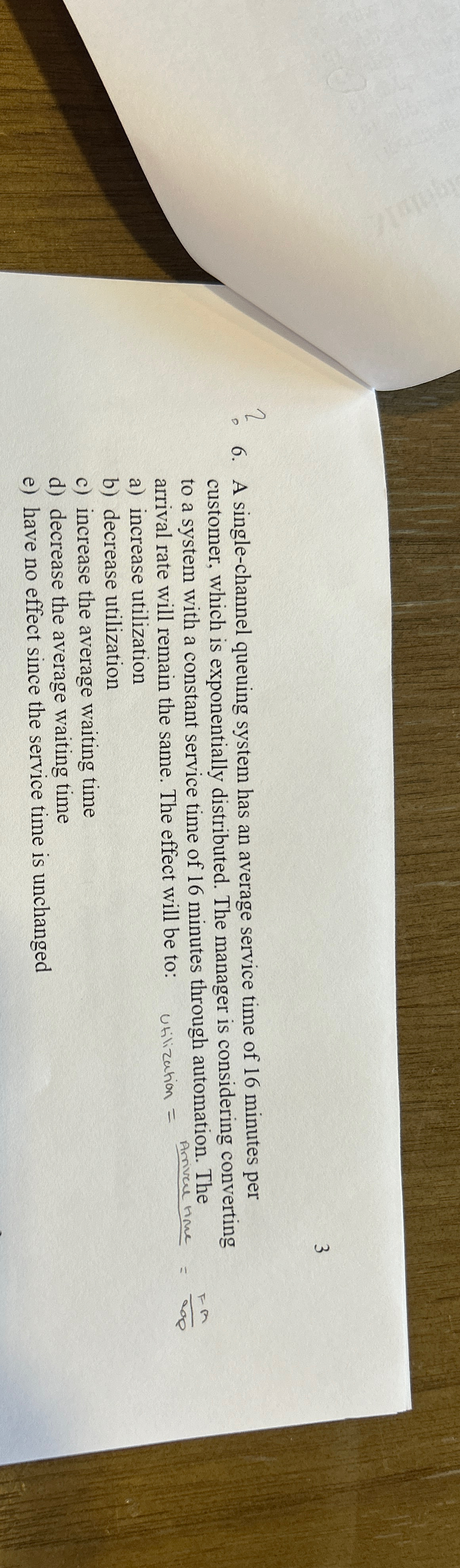  3 ? 6. A single-channel queuing system has an average service