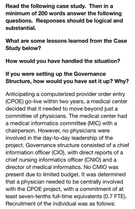  Read the following case study. Then in a minimum of 200