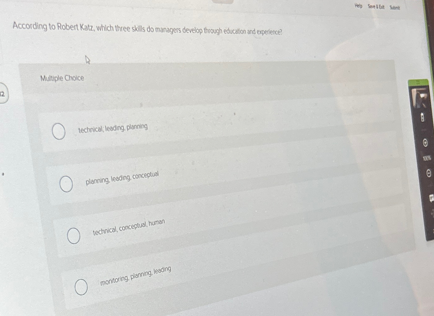  According to Robert Katz, which three skills do managers develop through