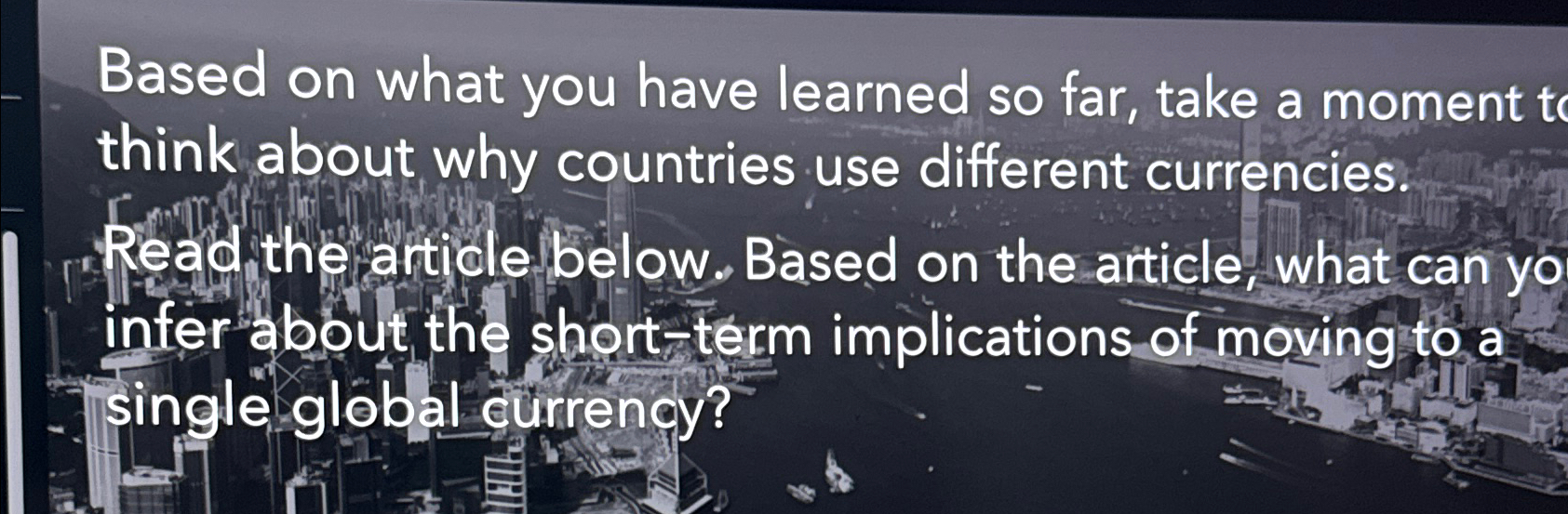  Based on what you have learned so far, take a moment