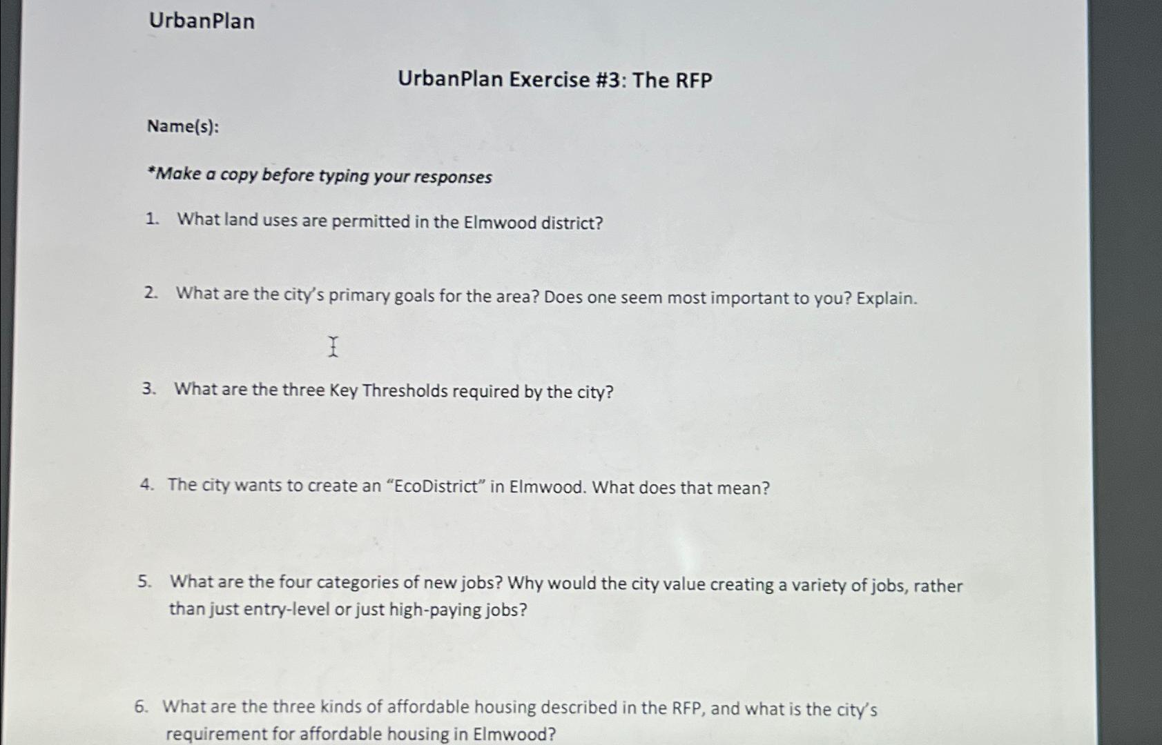  UrbanPlan UrbanPlan Exercise #3: The RFP Name(s): *Make a copy before