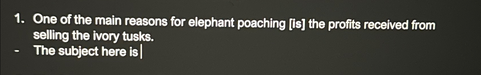  explain if this sentence follow the subject-verb agreement, One of the