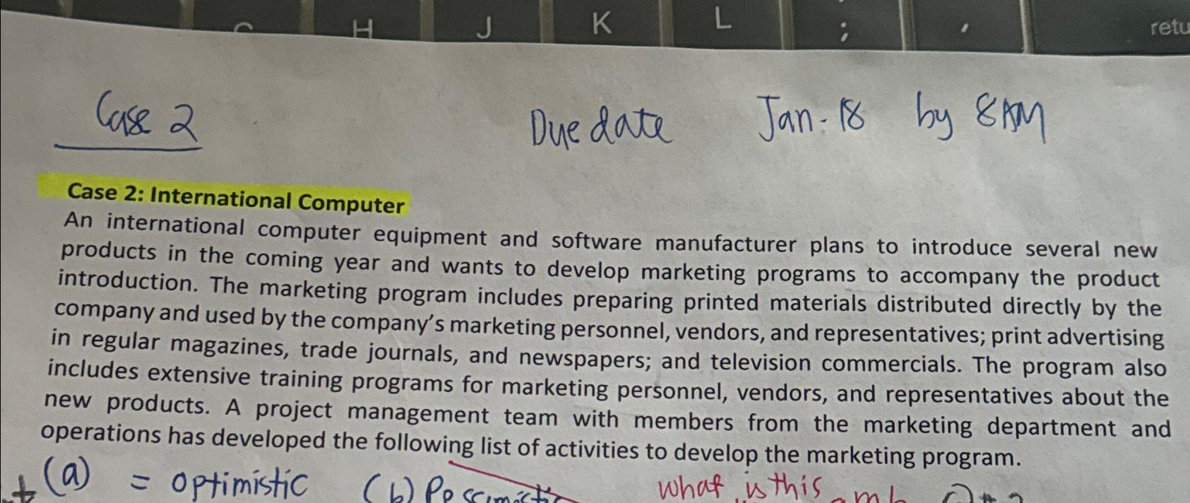  Case 2 Duedate Jan: 18 by 8Mm Case 2: International Computer