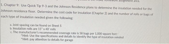  1. Chapter 9: Use Quick Tip 9-3 and the Johnson Residence