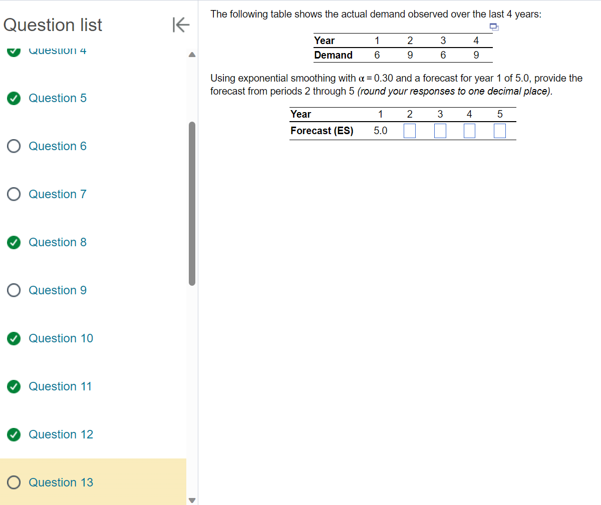 Please use exact numbers Question list Question 4 Question 5 Question 6