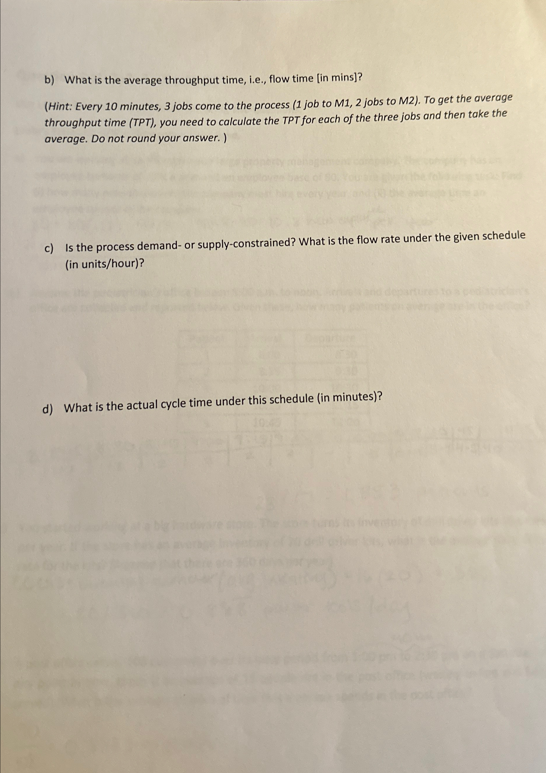  b) What is the average throughput time, i.e., flow time [in