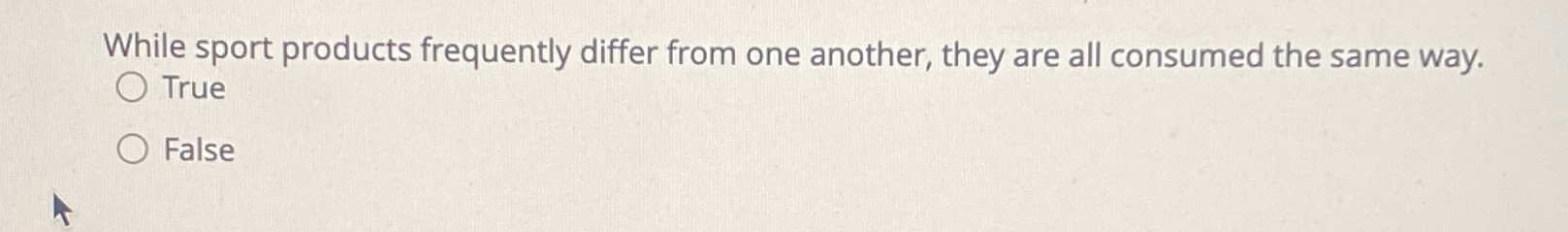  While sport products frequently differ from one another, they are all