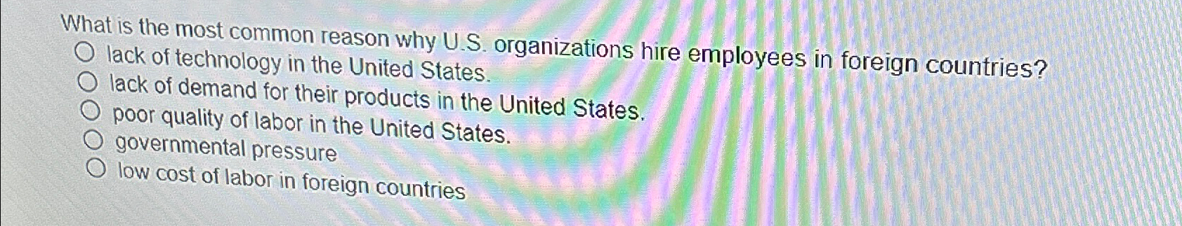  What is the most common reason why U.S. organizations hire employees