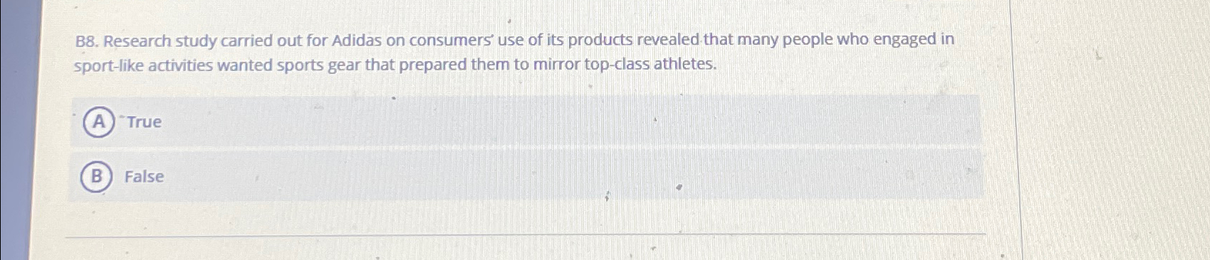  B8. Research study carried out for Adidas on consumers use of