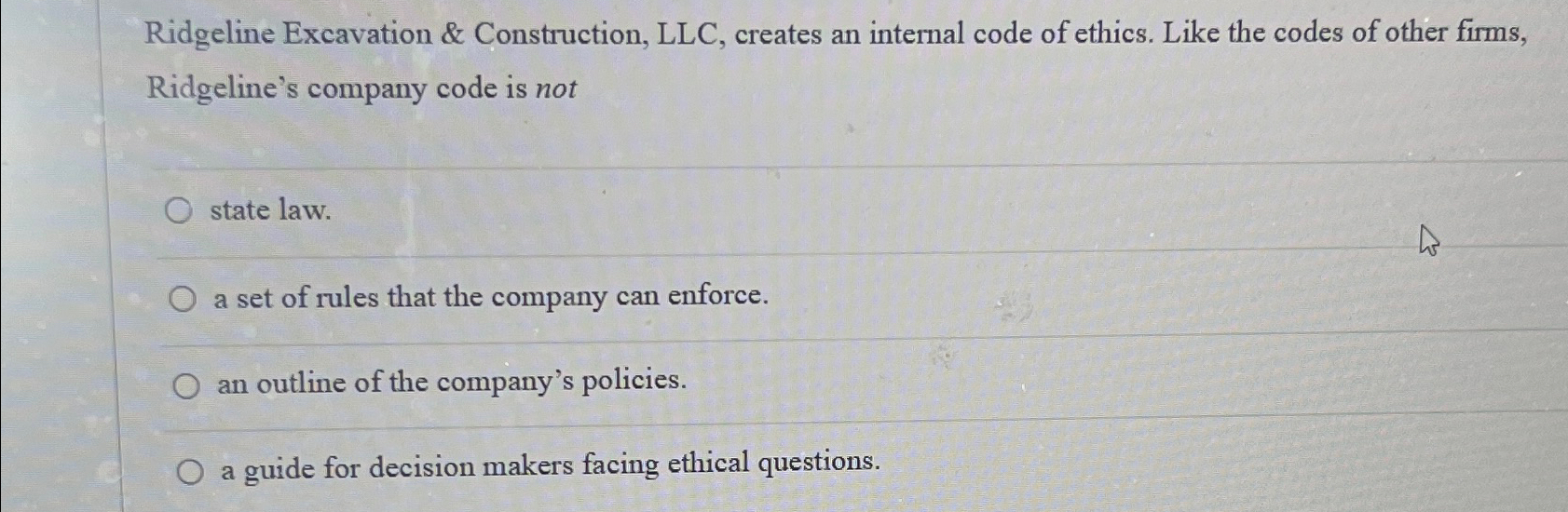  Ridgeline Excavation & Construction, LLC, creates an internal code of ethics.