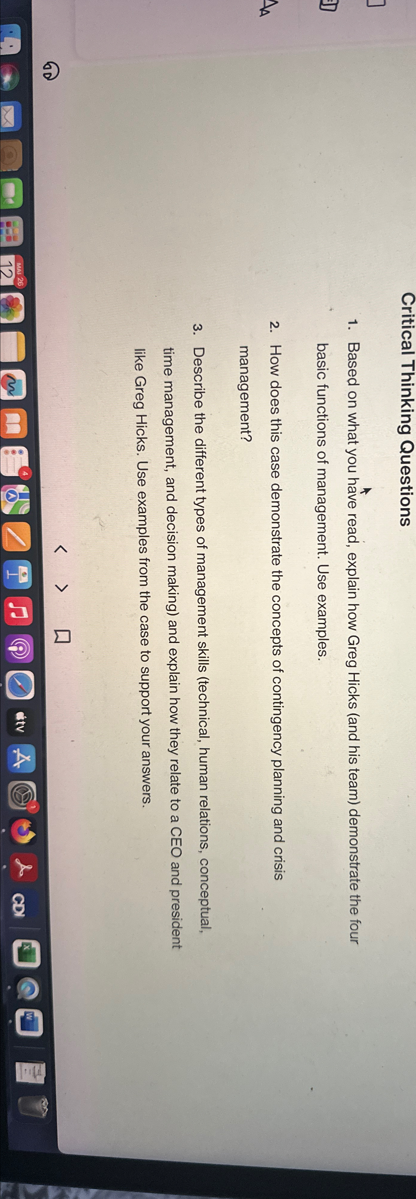  Critical Thinking Questions Based on what you have read, explain how