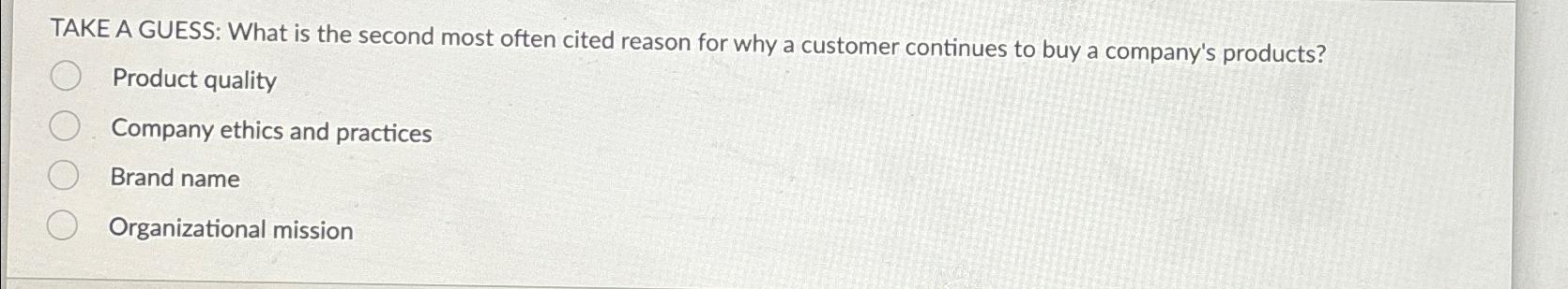  TAKE A GUESS: What is the second most often cited reason