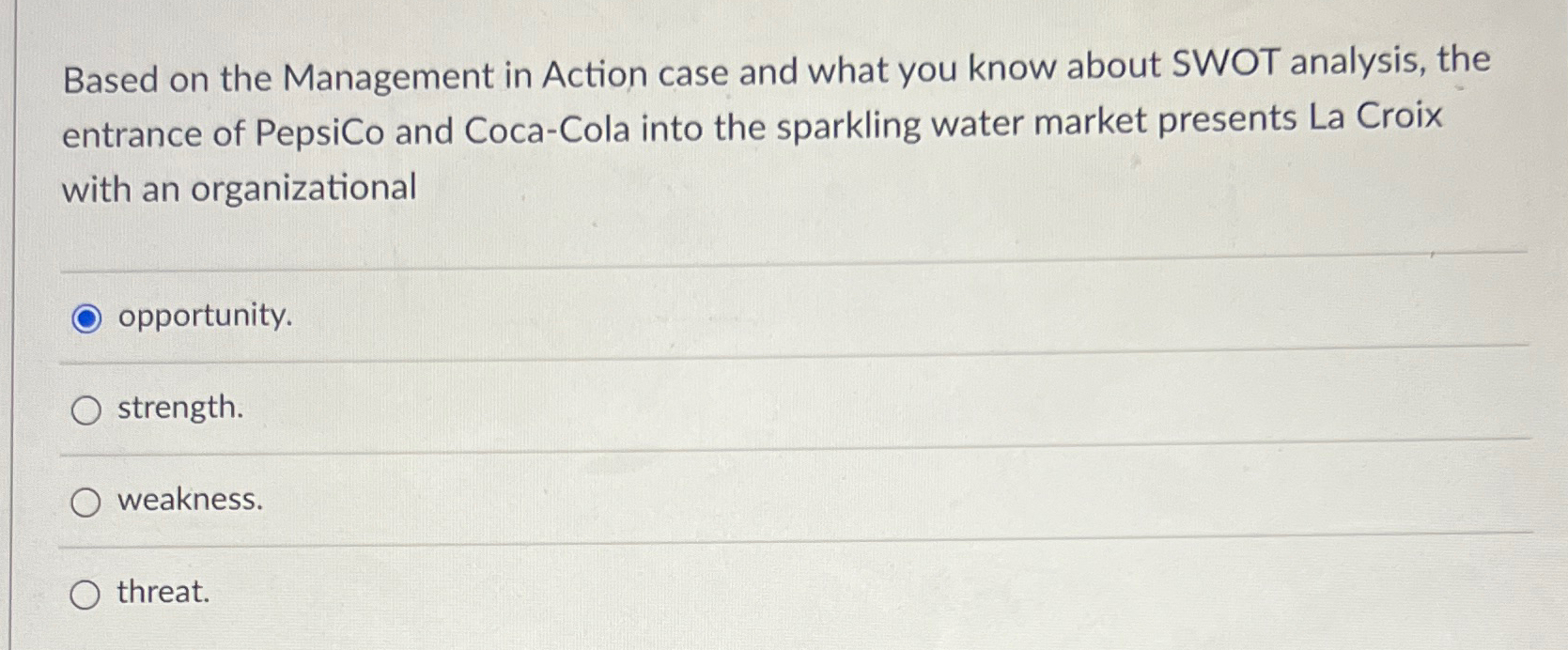  Based on the Management in Action case and what you know