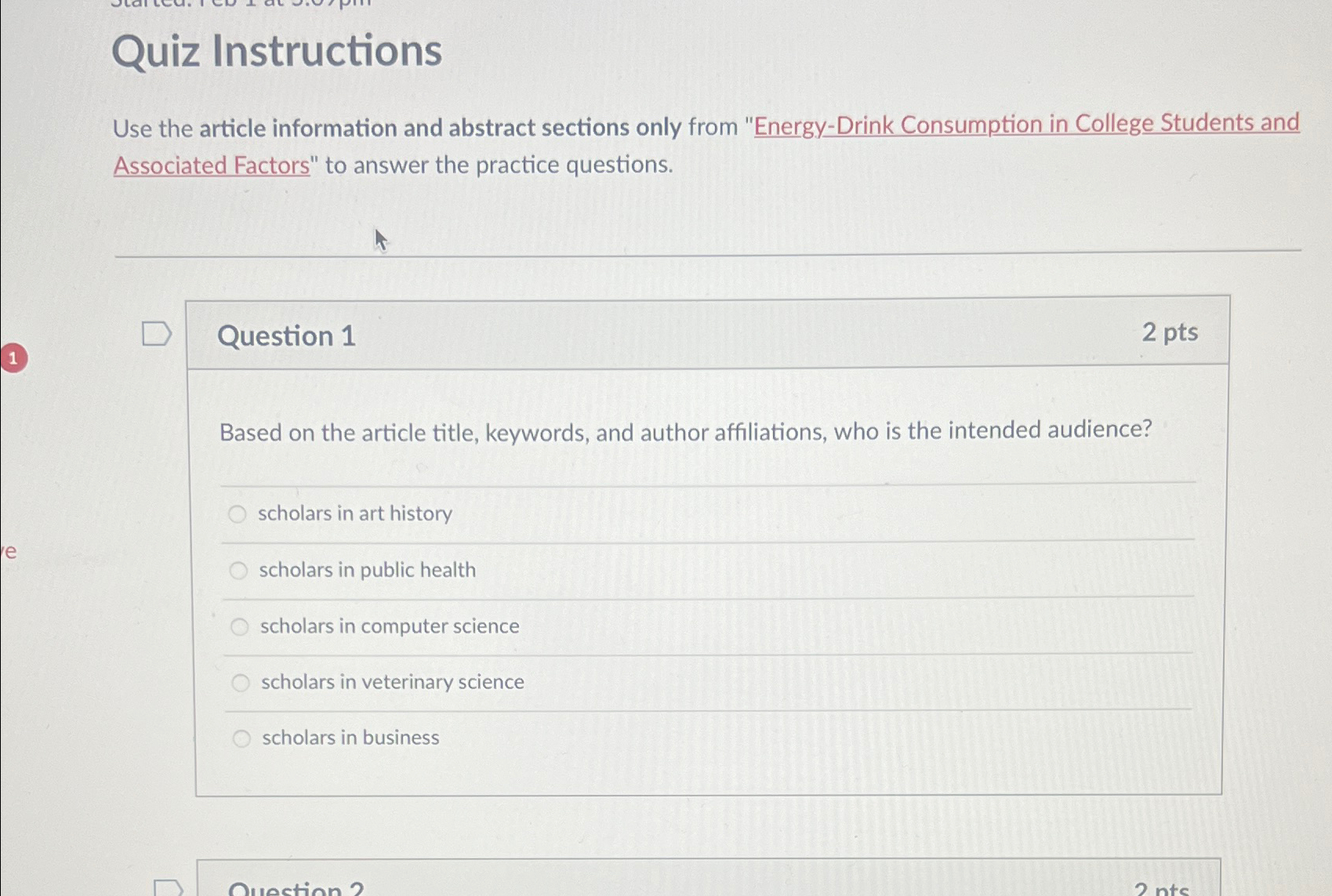  Quiz Instructions Use the article information and abstract sections only from