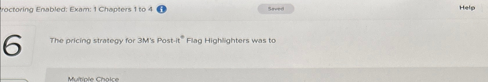  The pricing strategy for 3 M's Post-it Flag Highlighters was to