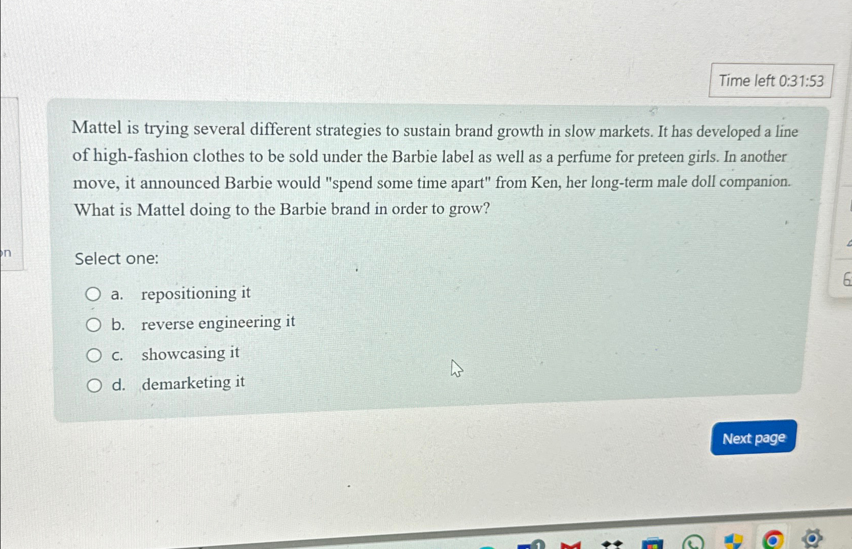  Time left 0:31:53 Mattel is trying several different strategies to sustain