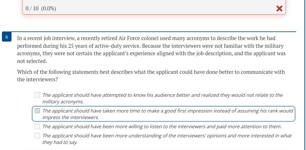  010(0.0%) 6 In a recent job interview, a recently retired Air
