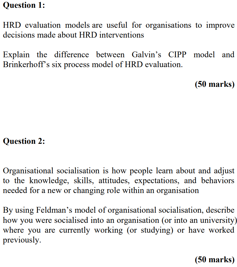  Question 1: HRD evaluation models are useful for organisations to improve