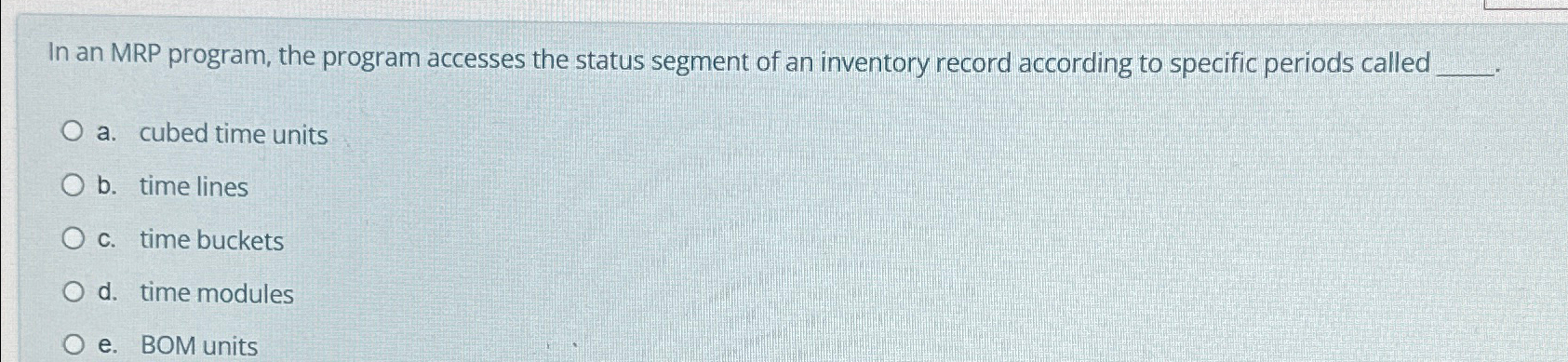  In an MRP program, the program accesses the status segment of
