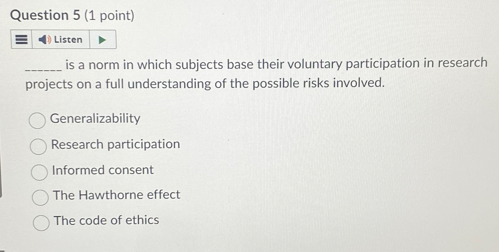  Question 5(1 point) is a norm in which subjects base their