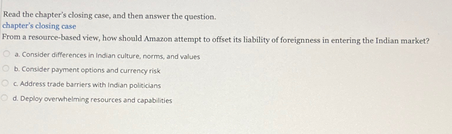  Read the chapter's closing case, and then answer the question. chapter's