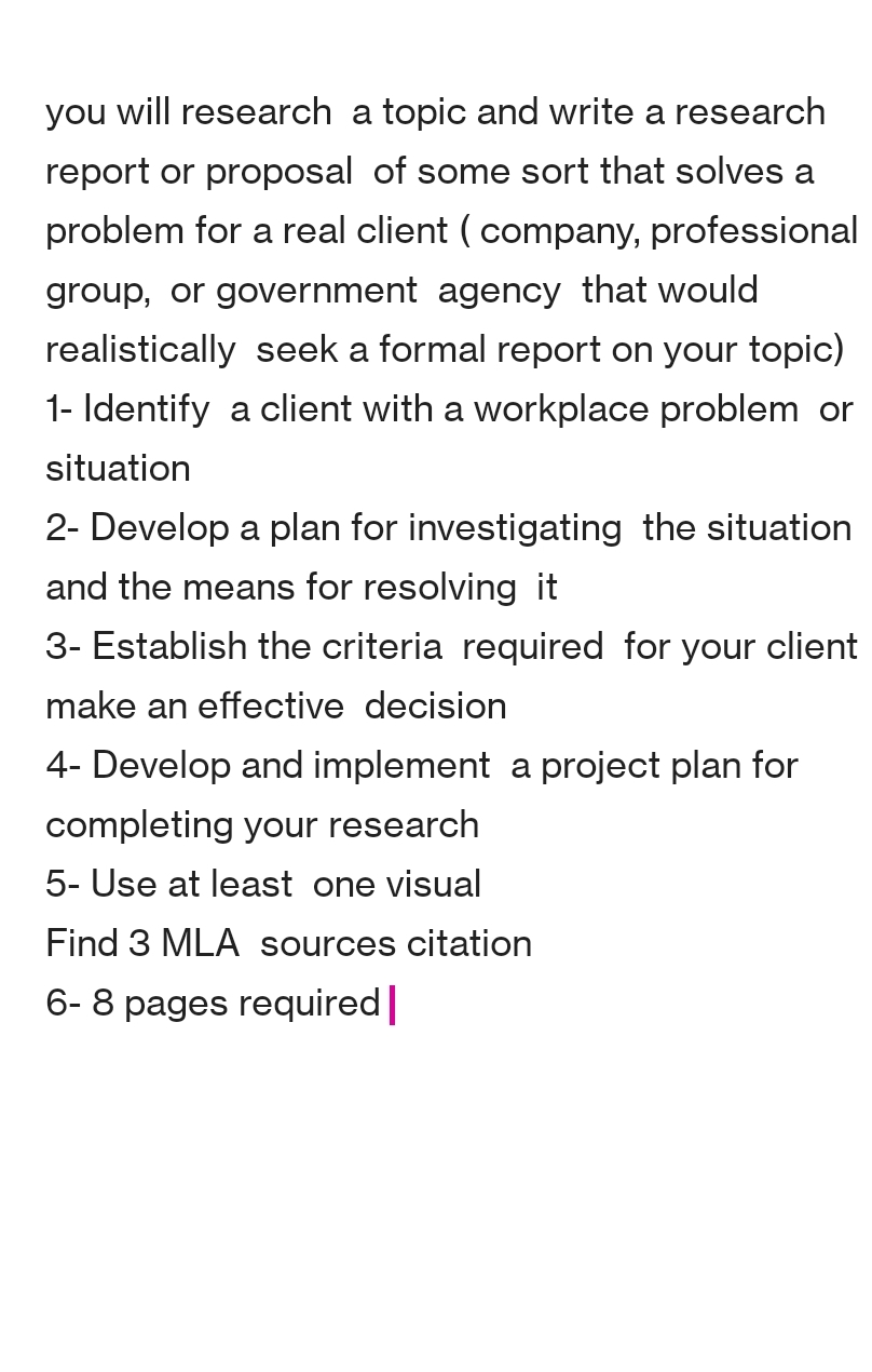  you will research a topic and write a research report or