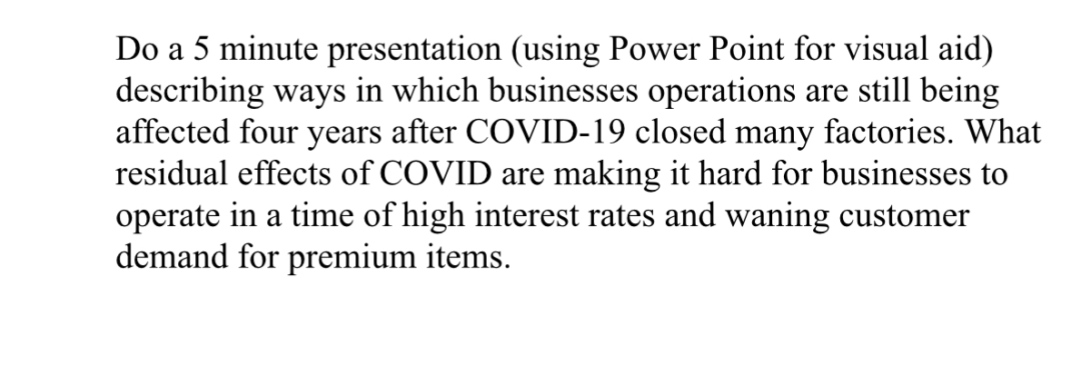  Do a 5 minute presentation (using Power Point for visual aid)