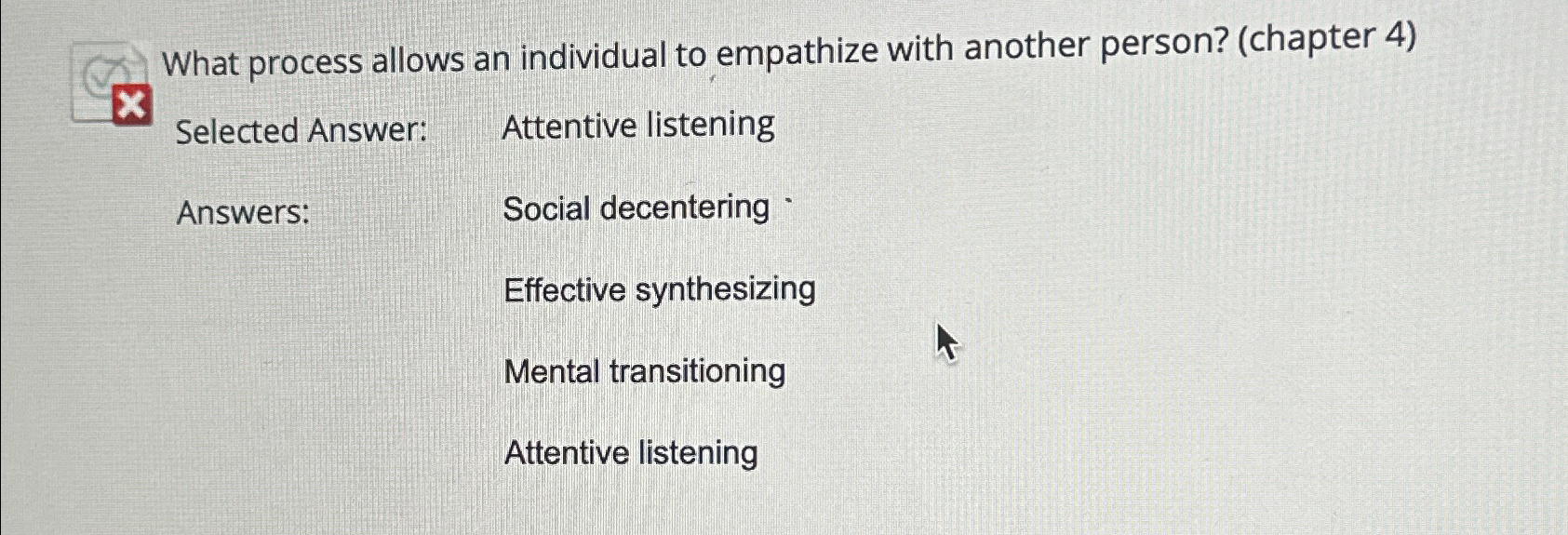  What process allows an individual to empathize with another person? (chapter