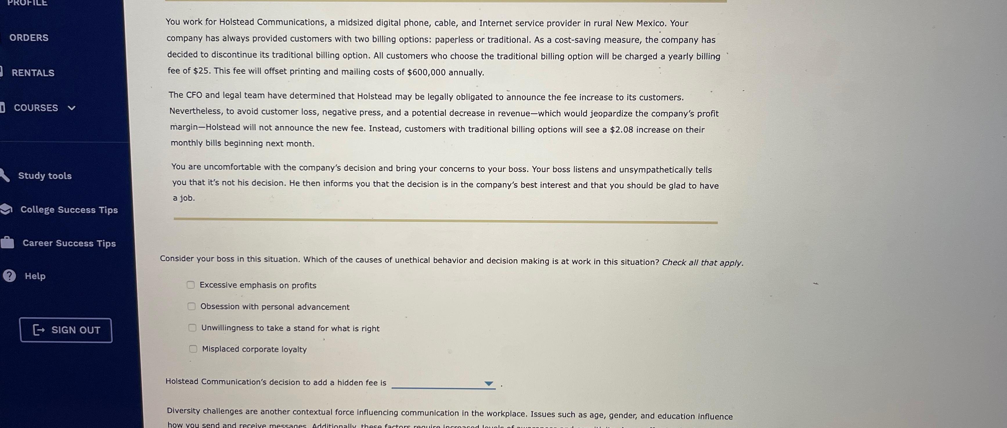  You work for Holstead Communications, a midsized digital phone, cable, and