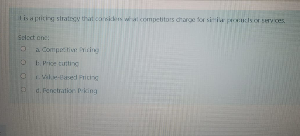  It is a pricing strategy that considers what competitors charge for