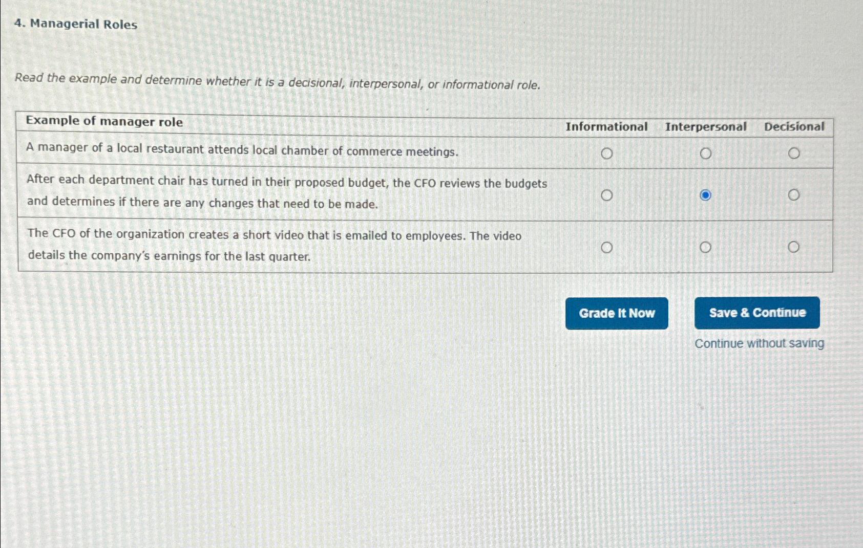  Managerial Roles Read the example and determine whether it is a