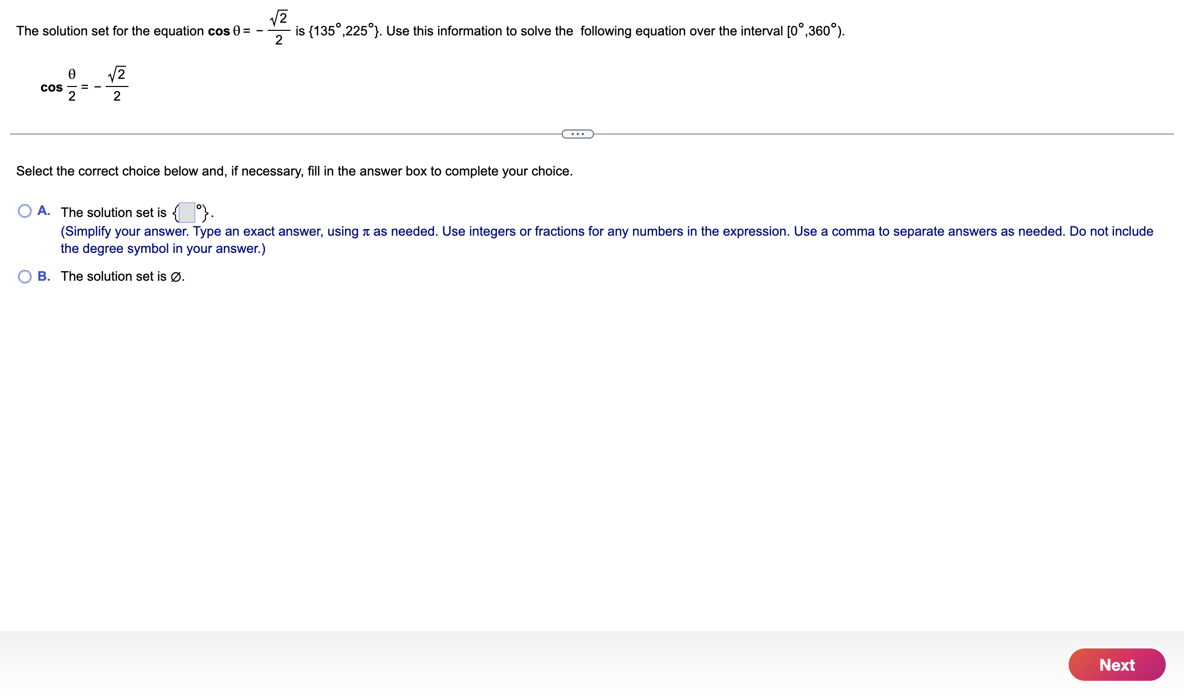 45 The solution set for the equation cos 9: T is