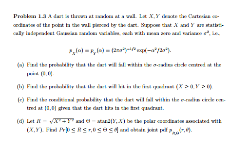 has cumulative probability distribution function Fx(x) = [1 -exp(-2r)]u(r) where w(.) is
