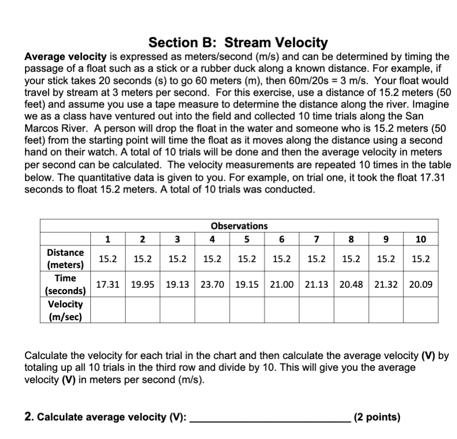 Marcos River (Figure 2) determine the cross-sectional area (A of the stream.