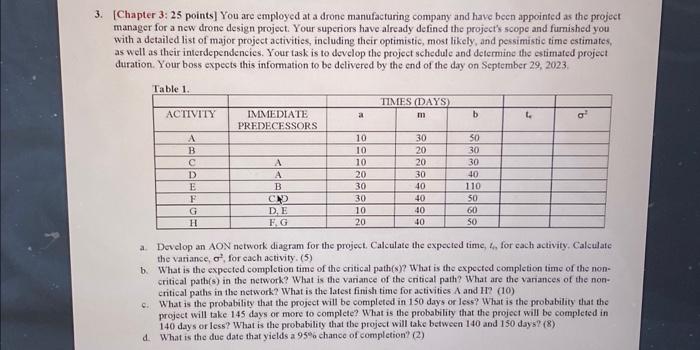 please solve this 3. [Chapter 3:25 points] You are employed at a