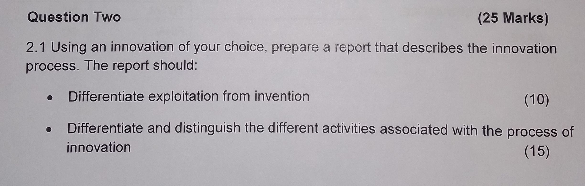  Question Two (25 Marks) 2.1 Using an innovation of your choice,