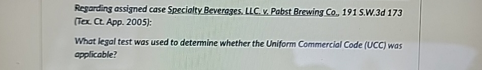  Regarding assigned case Specialty Beverages, LLC. v. Pabst Brewing Co.,191 S.W.3d