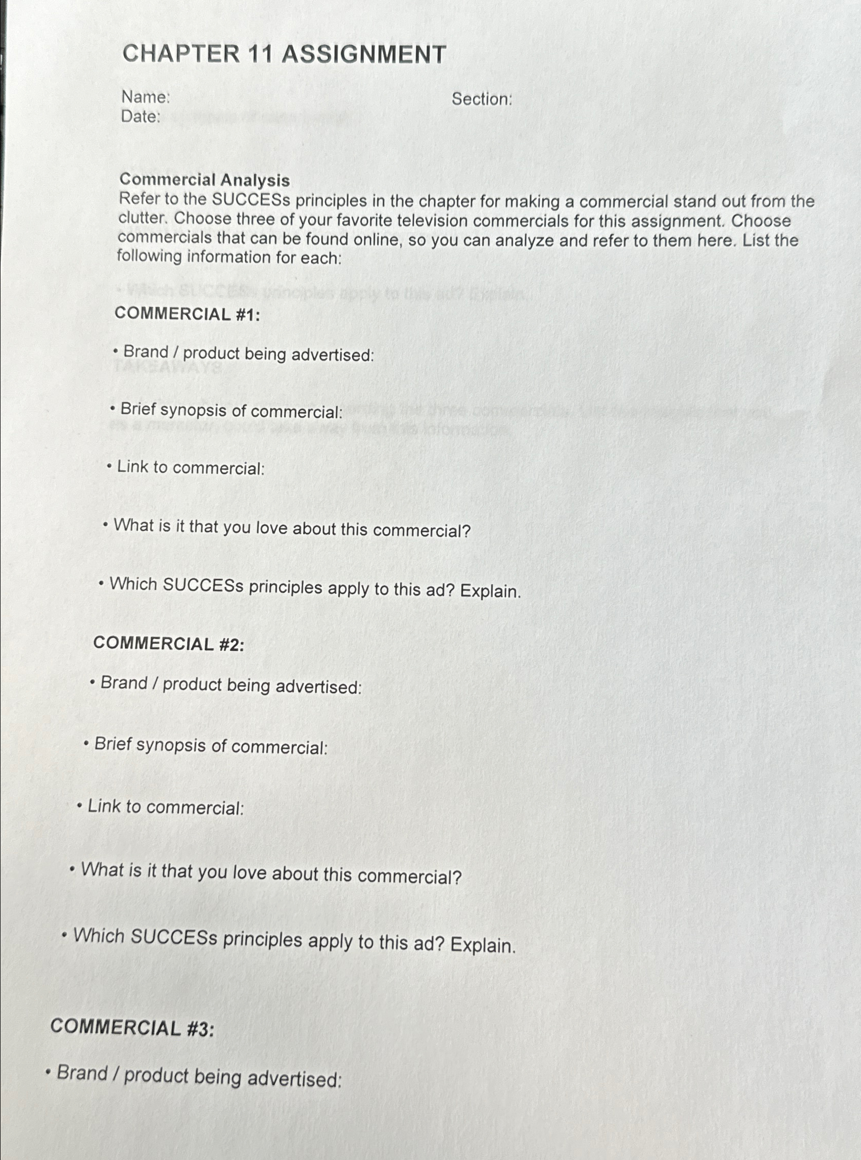  CHAPTER 11 ASSIGNMENT Name: Section: Date: Commercial Analysis Refer to the