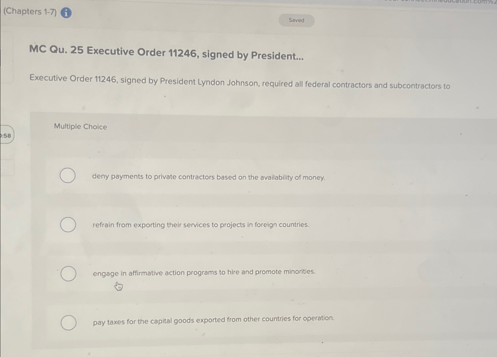  (Chapters 1-7) i MC Qu.25 Executive Order 11246, signed by President...
