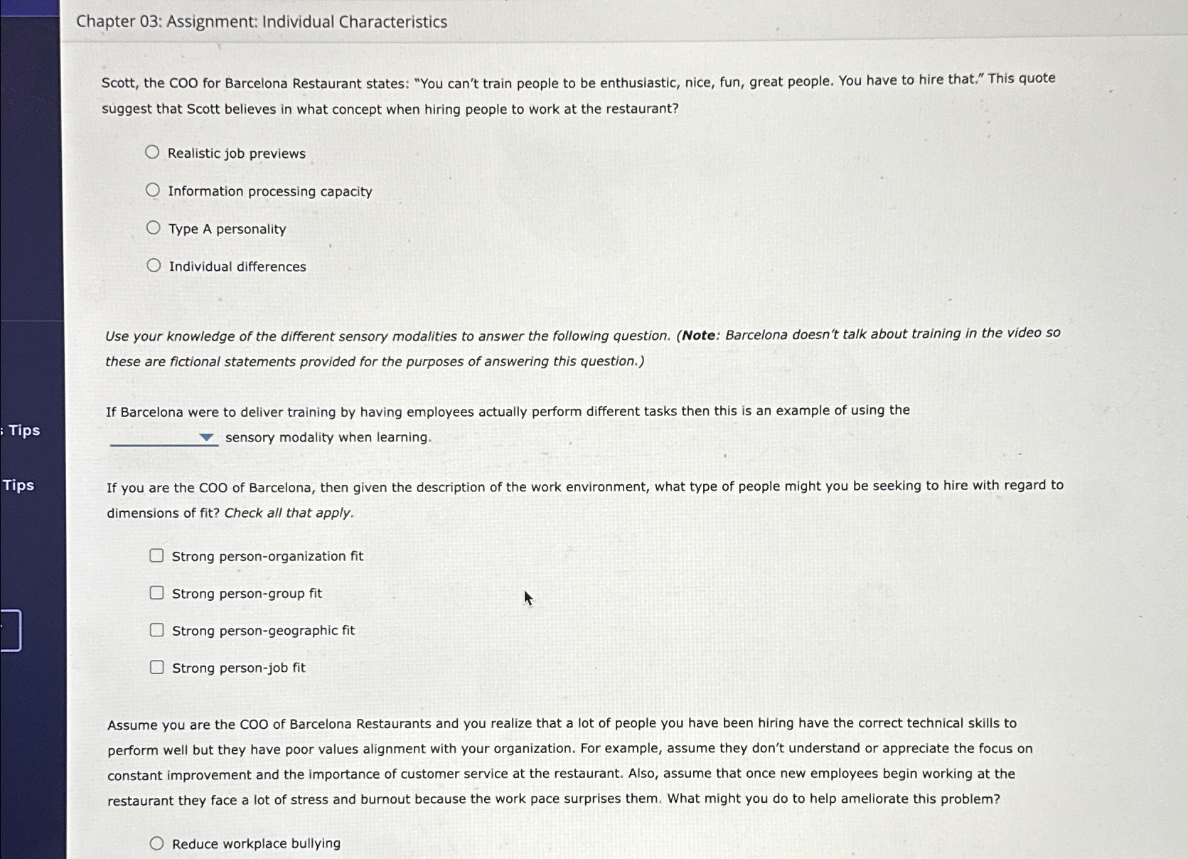  Chapter 03: Assignment: Individual Characteristics Scott, the COO for Barcelona Restaurant