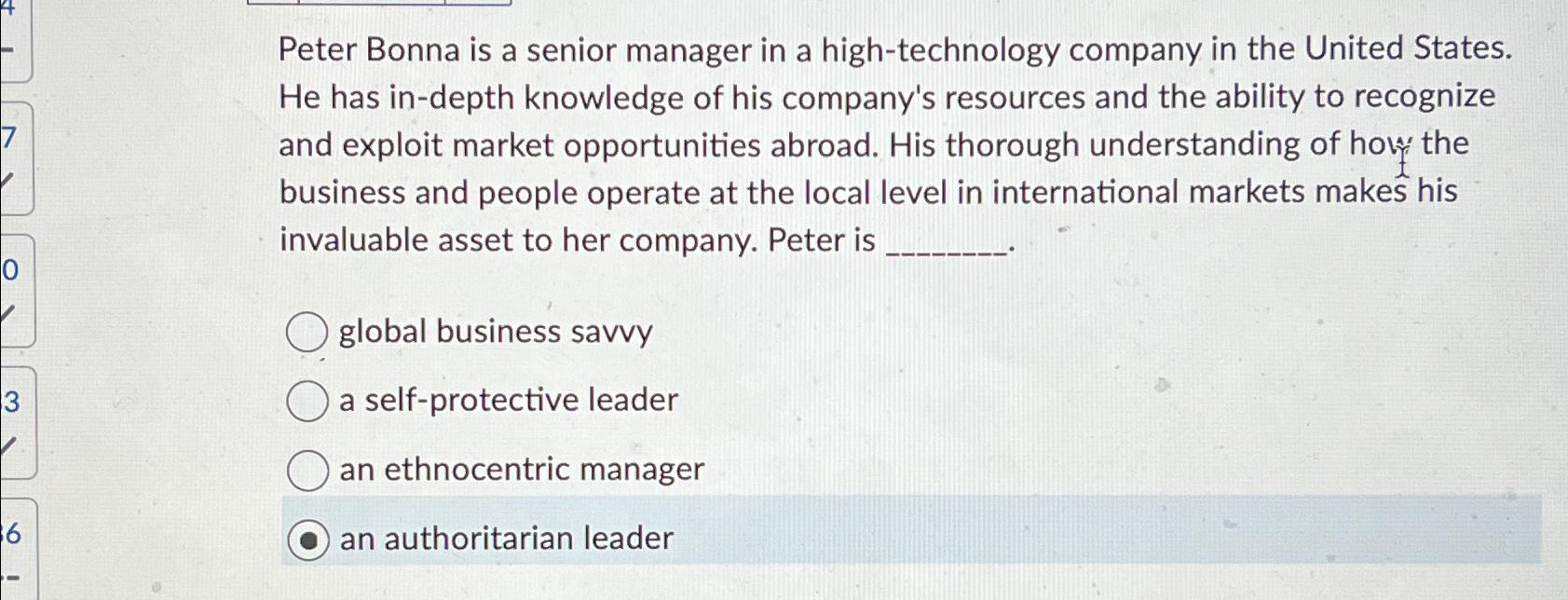  Peter Bonna is a senior manager in a high-technology company in