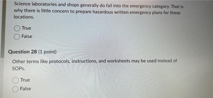  Science laboratories and shops generally do fall into the emergency category.