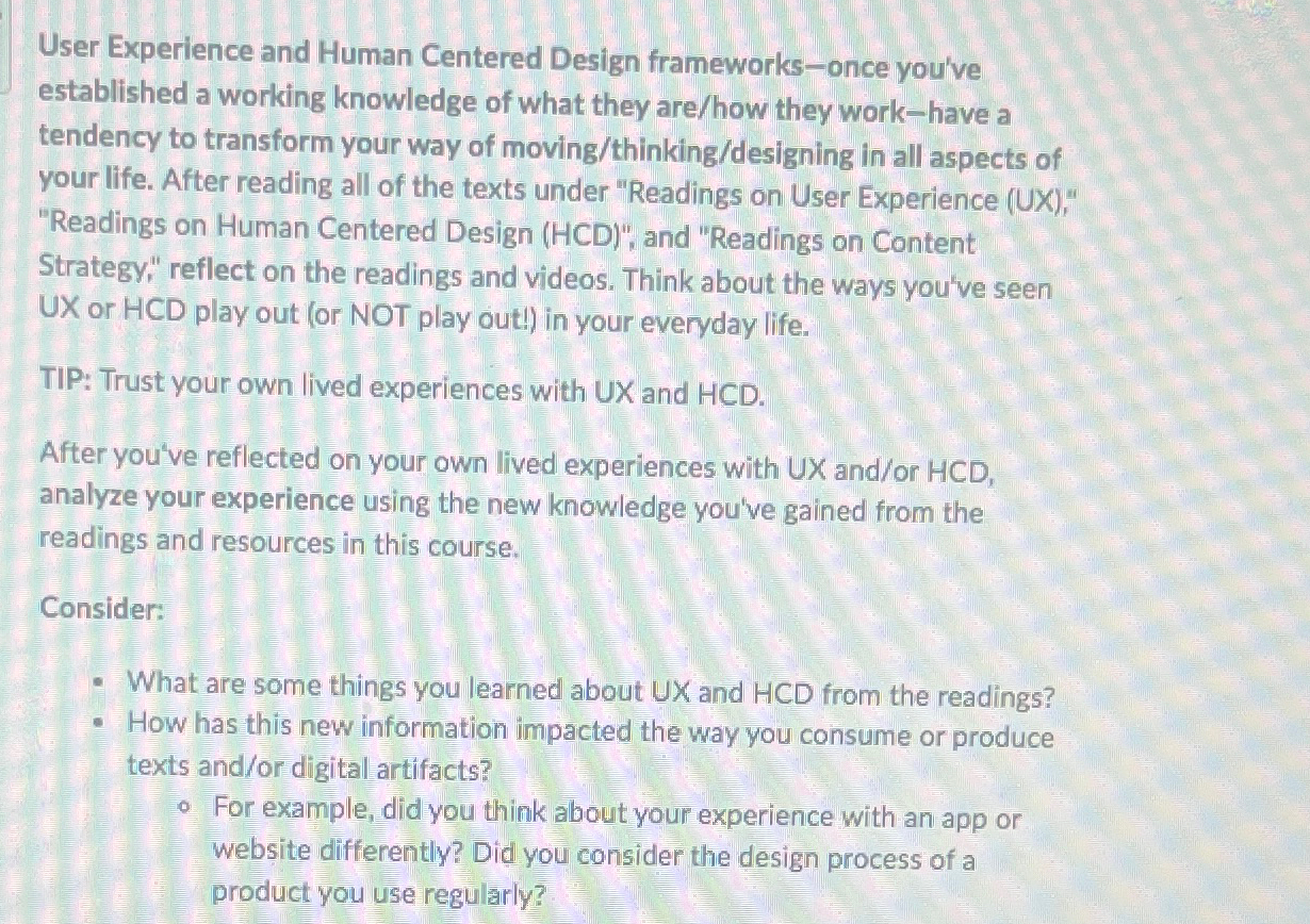  User Experience and Human Centered Design frameworks-once you've established a working