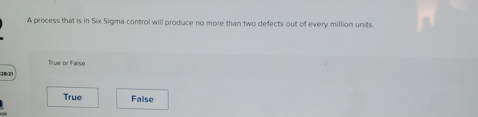  A process that is in Six Sigma control will produce no