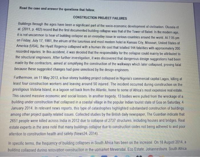  CONSTRUCTION PROJECT FAILURES Buildings through the ages have been a significant