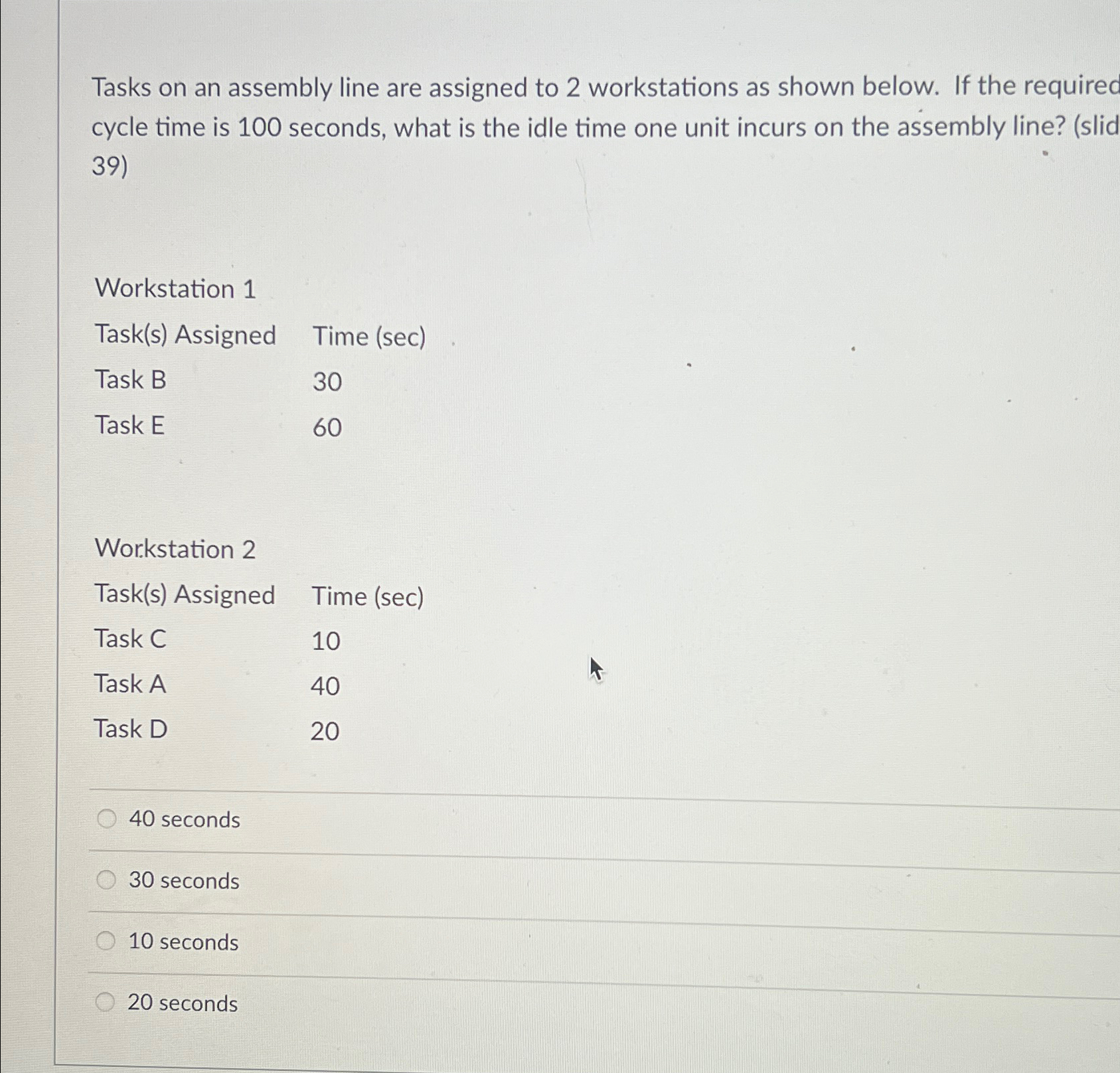  Tasks on an assembly line are assigned to 2 workstations as