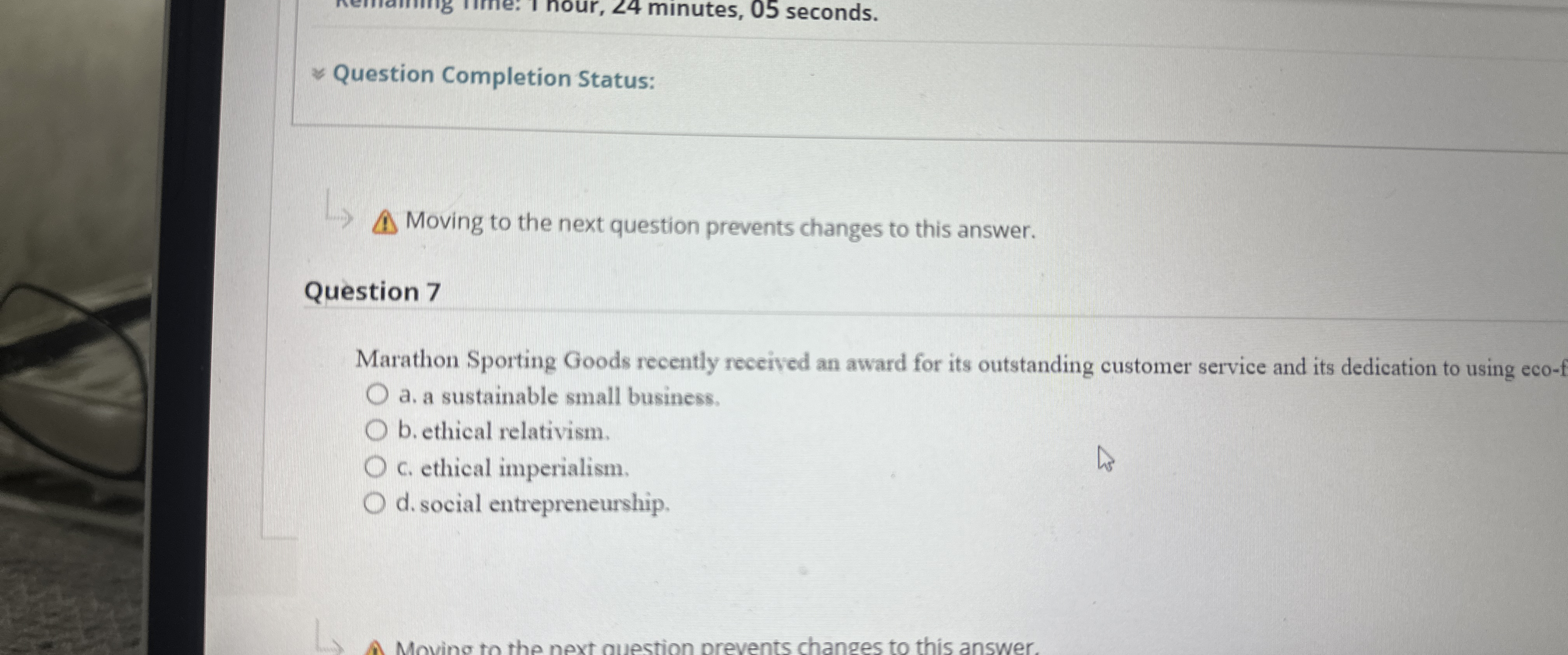  ~~ Question Completion Status: 4 Moving to the next question prevents