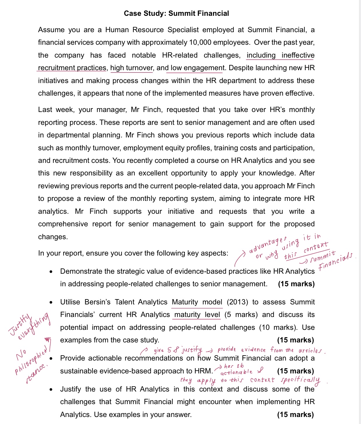  Case Study: Summit Financial Assume you are a Human Resource Specialist