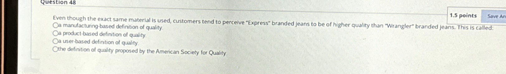  Question 48 1.5 points Even though the exact same material is