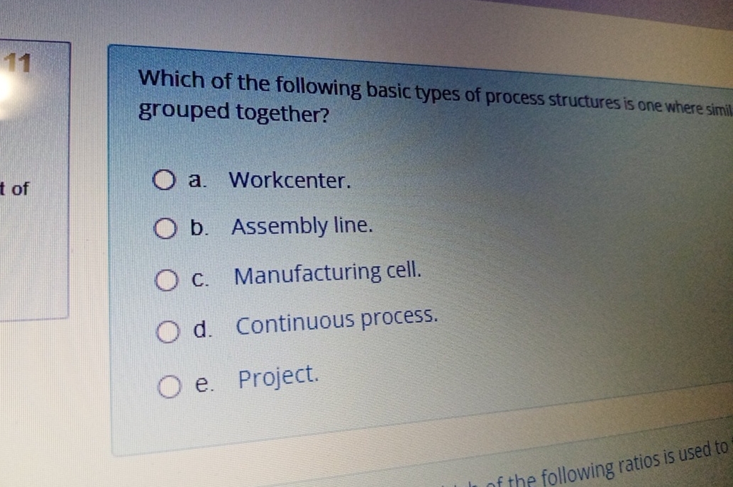  Which of the following basic types of process structures is one
